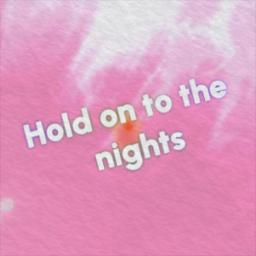 (Piano) Hold On To The Nights