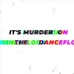 Murder On The Dancefloor - Murder On The Dance Floor instrumental