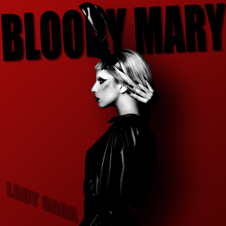 Леди гага bloody mary текст