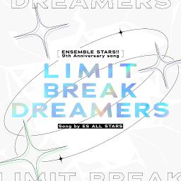 LIMIT BREAK DREAMERS - (Game Size)