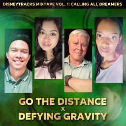 "Go the Distance/Defying Gravity” (Mashup)