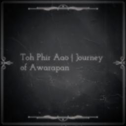 Toh Phir Aao | Journey of Awarapan