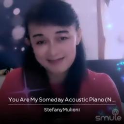 You Are My Someday Acoustic Piano (No Lyrics)