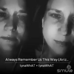 Always Remember Us This Way (Arizona Sky) - Always Remember Us This Way Piano