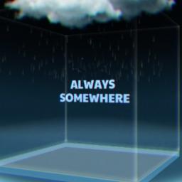 Always Somewhere - Low Key dlz