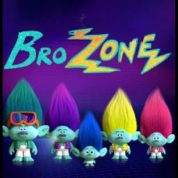 Brozone's Back - Song Lyrics and Music by Trolls Band Together arranged ...