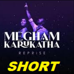 Duet Short 🌹 Megham Karukatha