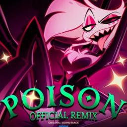 Poison - Remix