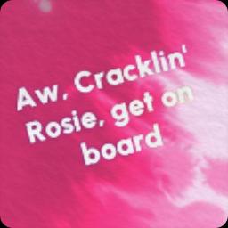 Cracklin' Rosie