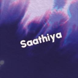 Saathiya - Saathiya