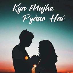 Kya Mujhe Pyar Hai Unplugged OST HD